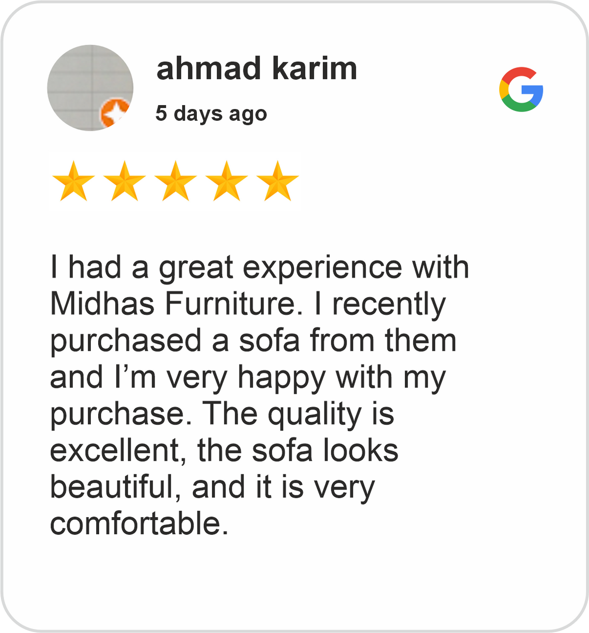 Ahmad Review showing a five-star Google customer rating for a sofa purchase and positive experience with Midha's Furniture Gallery Mississauga.