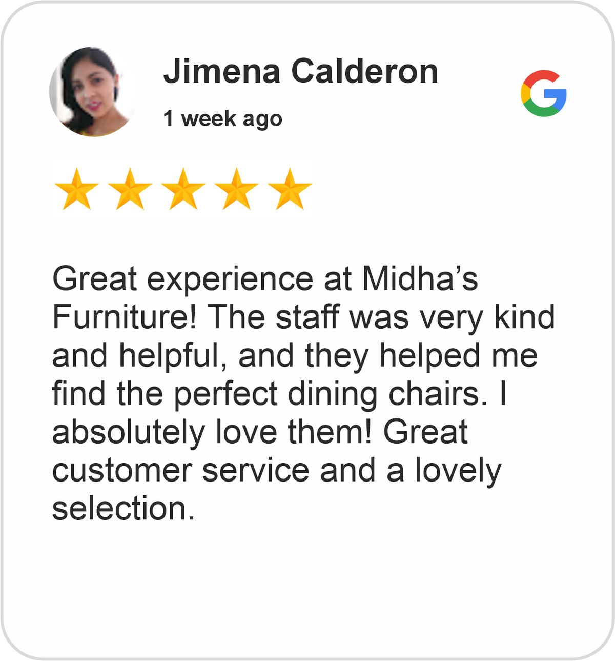 Jimena Review showing a five-star Google customer rating praising helpful staff, dining chair selection and customer service at Midha's Furniture Gallery London, Ontario.