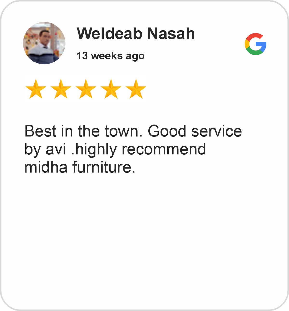 Weldeab Review showing a five-star Google rating for Midha's Furniture Gallery Cambridge, praising good customer service and recommending the furniture store.
